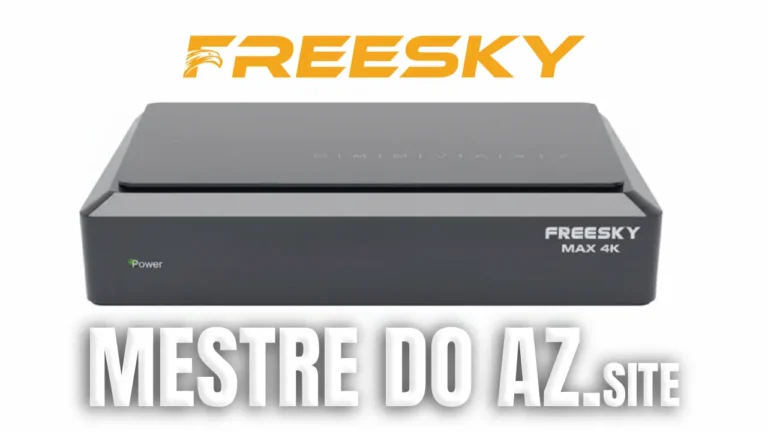 Freesky Max 4K Atualização V3.7.6 – 05/03/2026